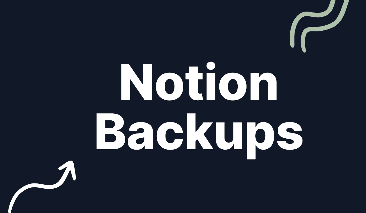 Notion Backups