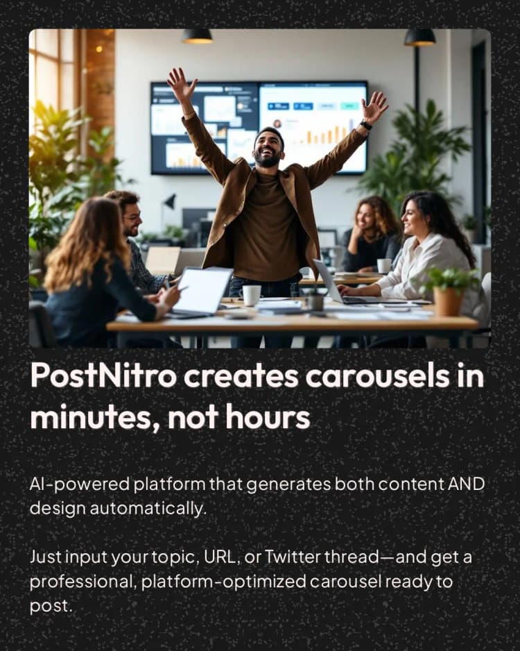 Team celebrating in modern office with presentation screen, illustrating PostNitro's fast carousel creation